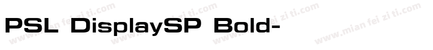 PSL DisplaySP Bold字体转换